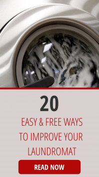 20 Easy & Free Ways to Improve Your Laundromat